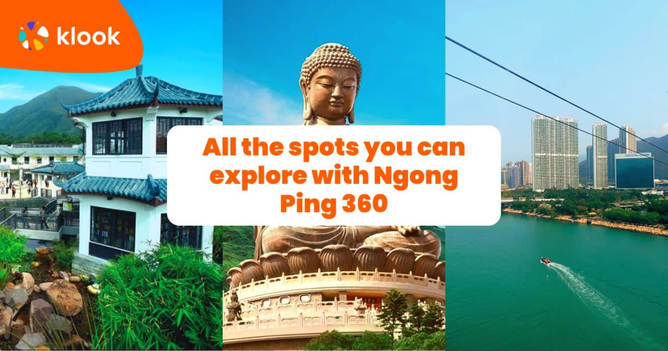 All the spots you can explore with Ngong Ping 360