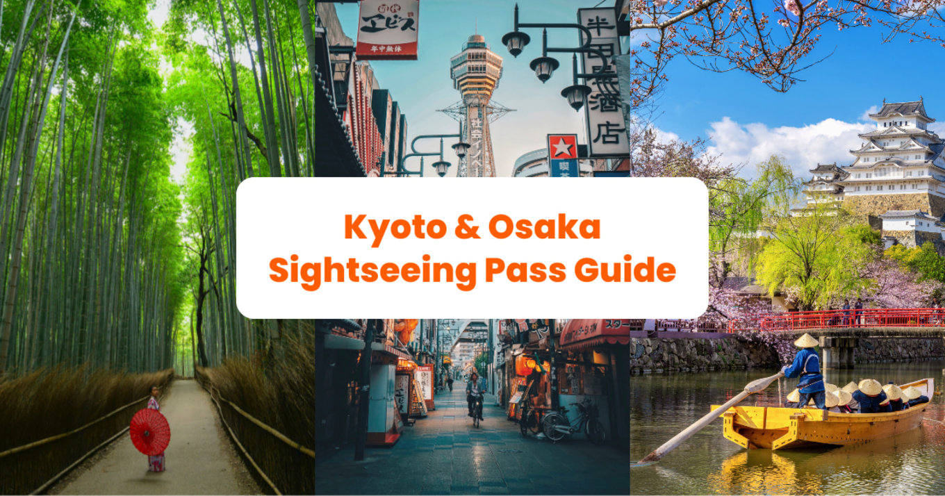 Your ultimate guide to Klook's Kyoto-Osaka Sightseeing Pass