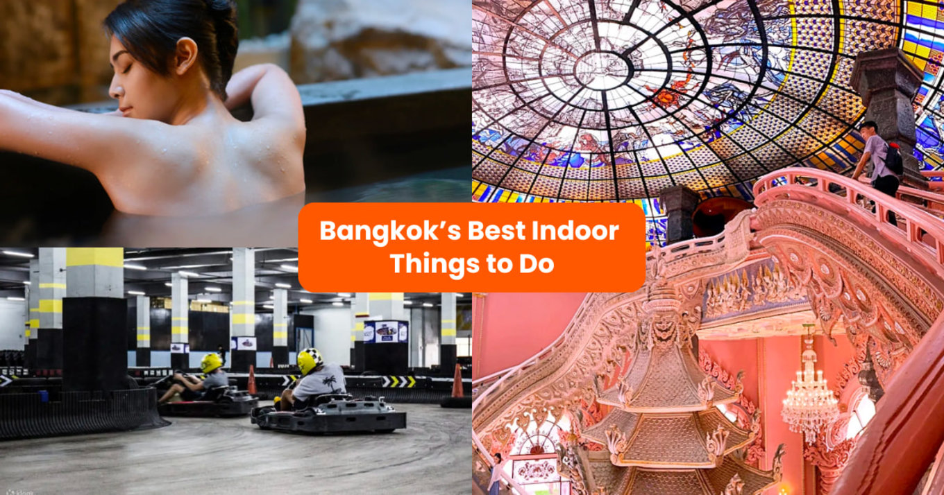 Best indoor things to do in Bangkok