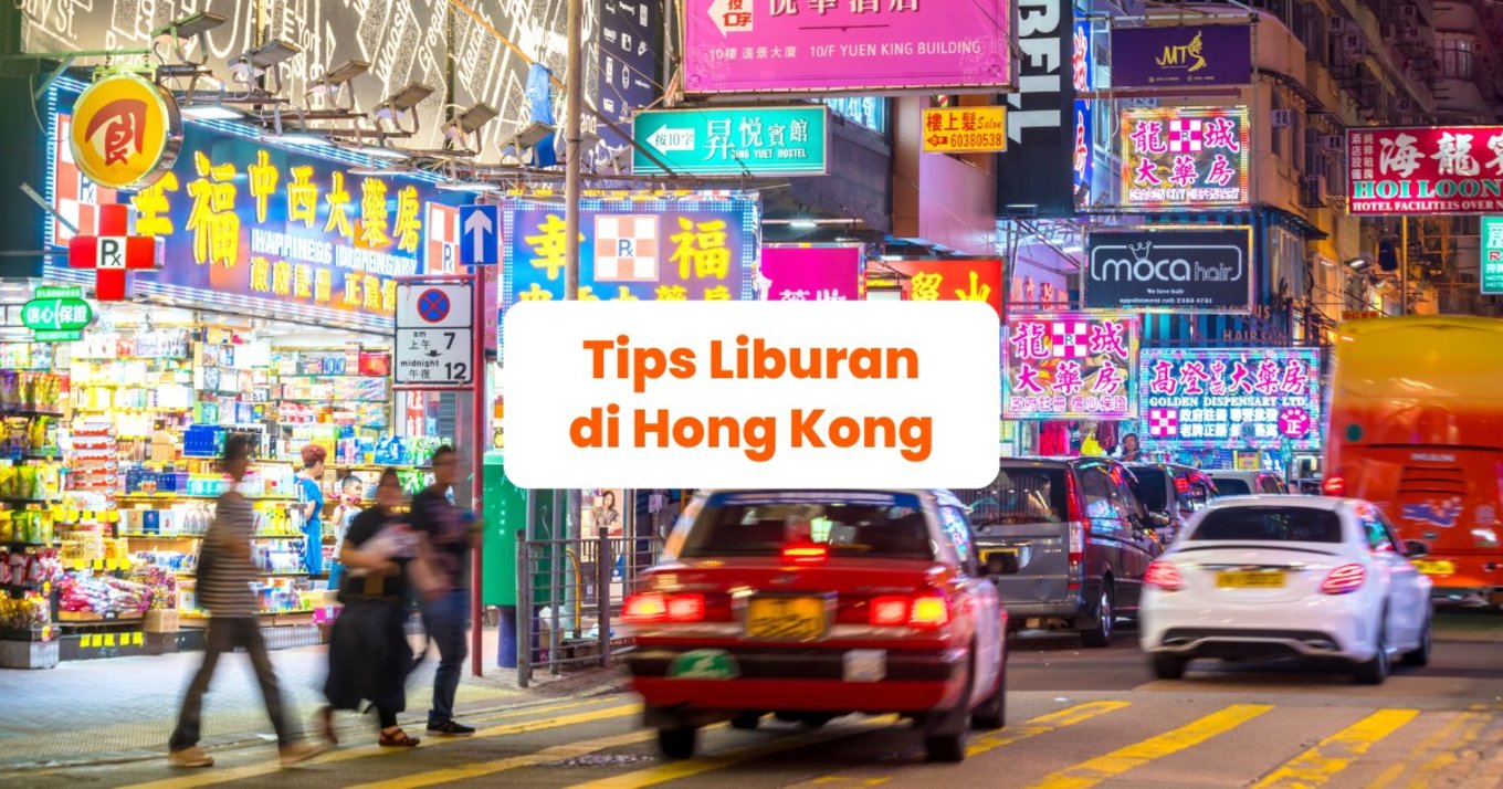 Tips Liburan ke Hong Kong - Blog Cover ID