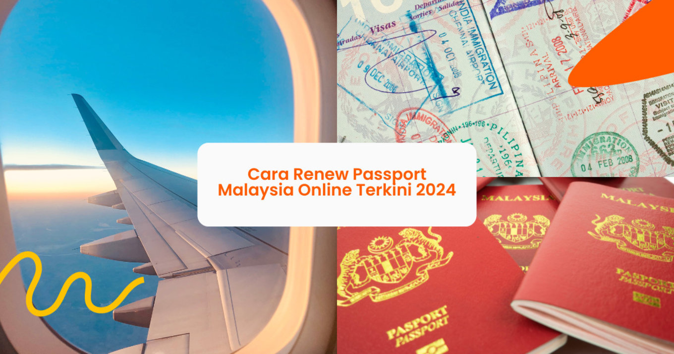 Cara Renew Passport Malaysia Online Terkini 2024