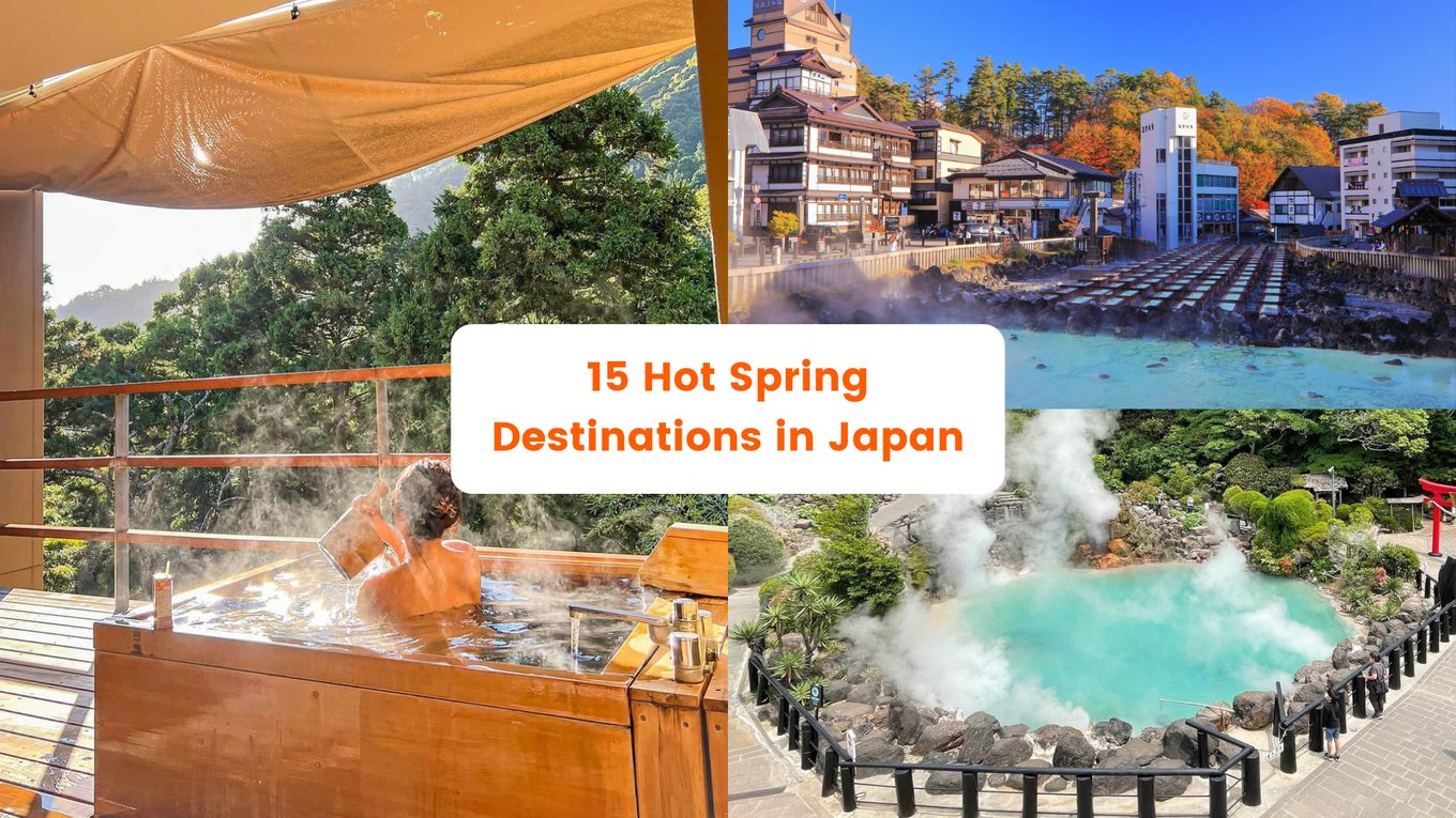 Top 15 Hot Spring Destinations In Japan