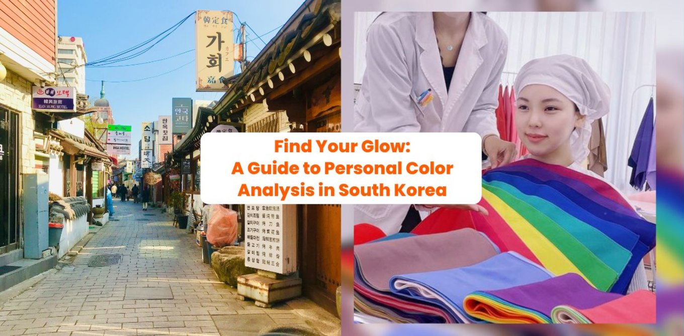 ind Your Glow: A Guide to Personal Color Analysis in South Korea