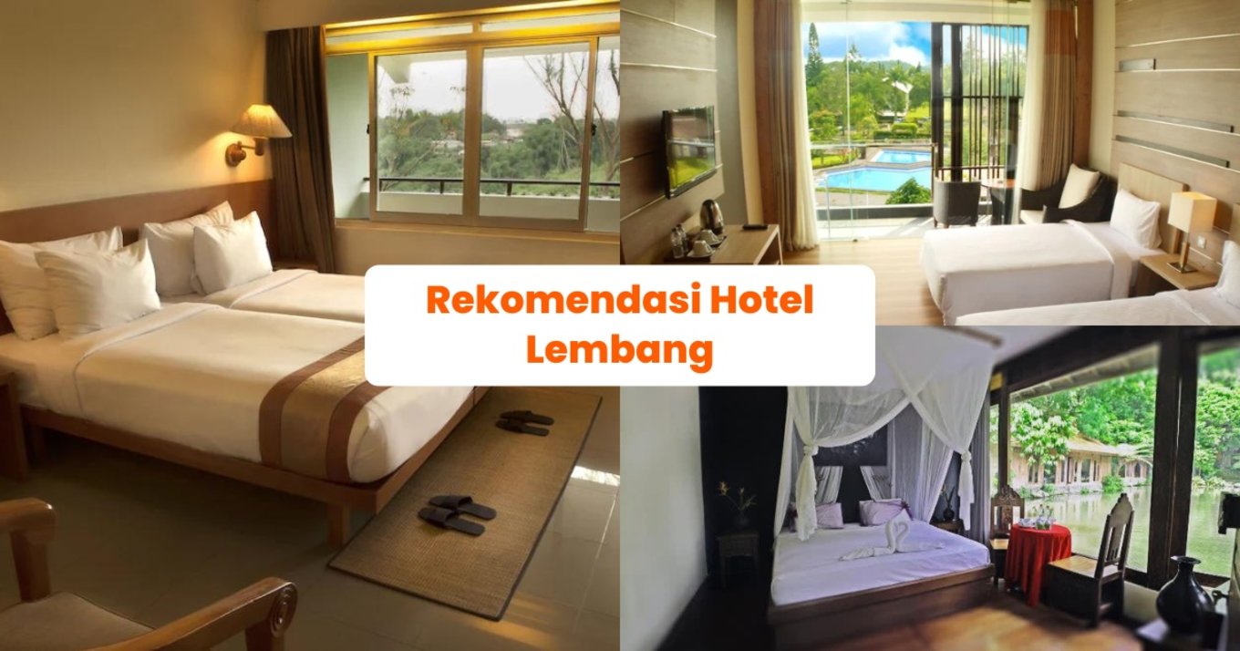 Rekomendasi Hotel di Lembang - Blog Cover ID
