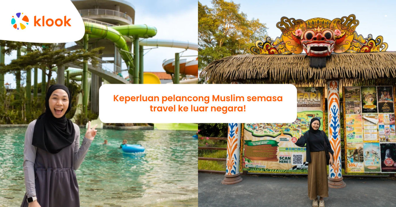 Keperluan pelancong Muslim semasa travel ke luar negara!