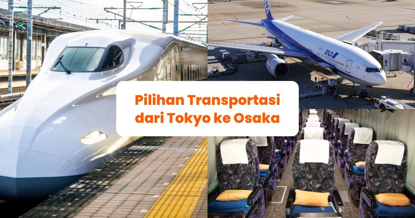 Panduan Transortasi Tokyo ke Osaka - Blog Cover ID