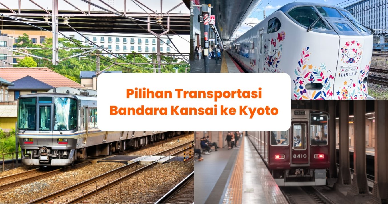 Transportasi Bandara Kansai ke Kyoto - Blog Cover ID