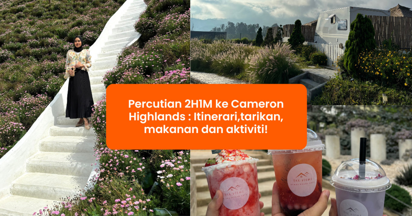 2H1M Cameron Highlands