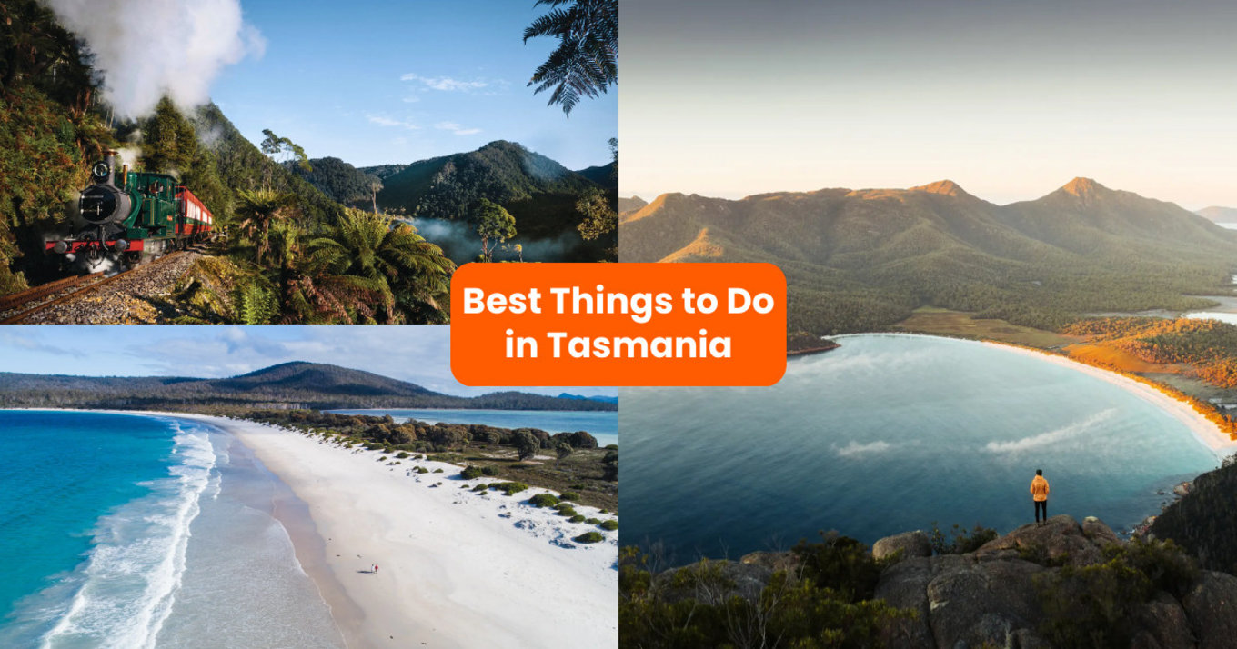 best things to do in tasmania