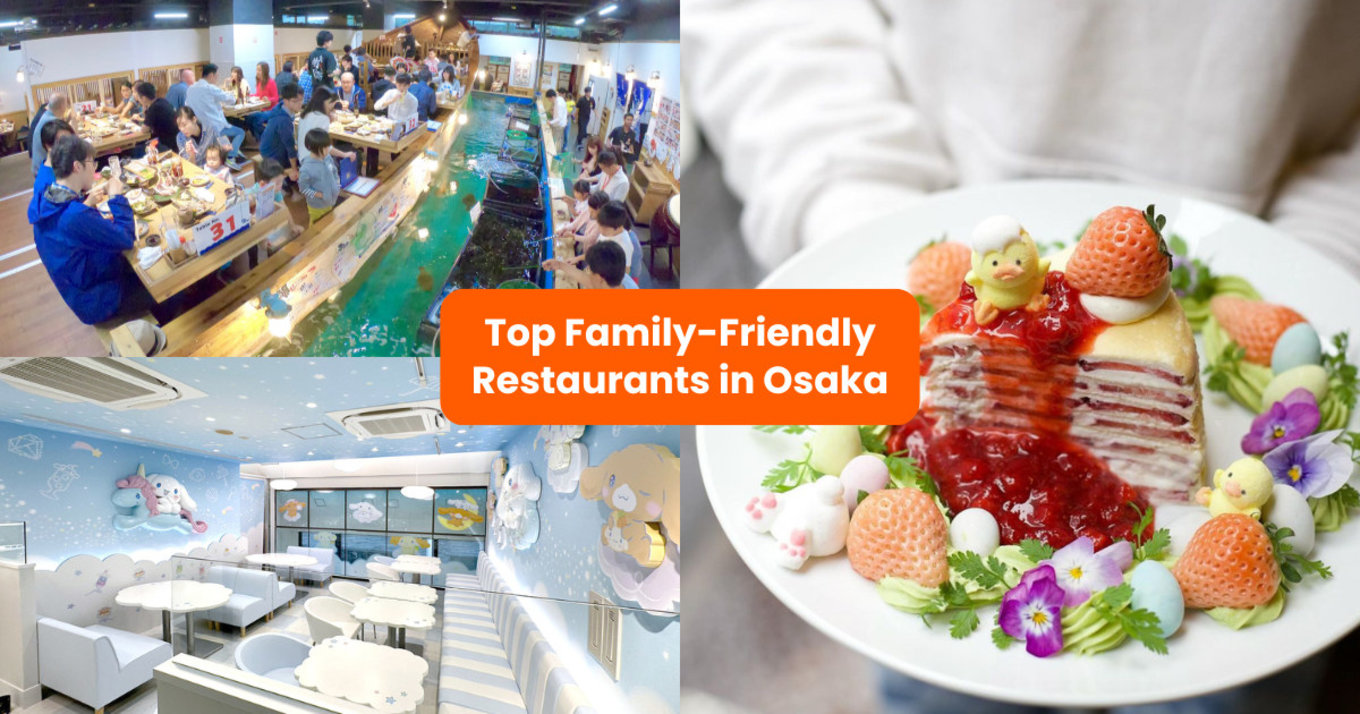 best family friendly restaurants in osaka