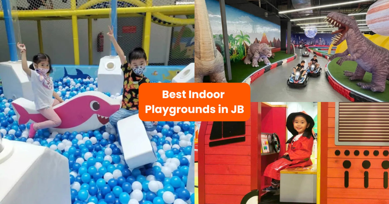 best indoor playgrounds in jb