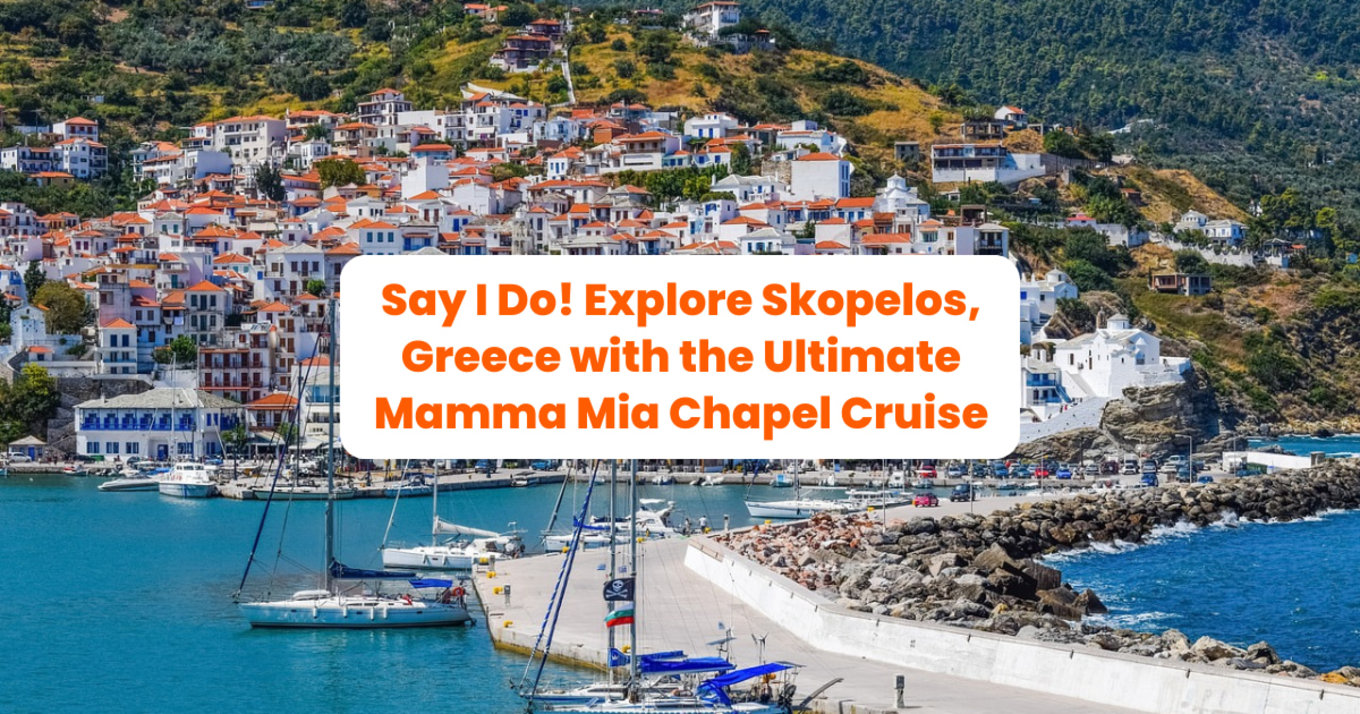 Mama Mia Chapel cruise