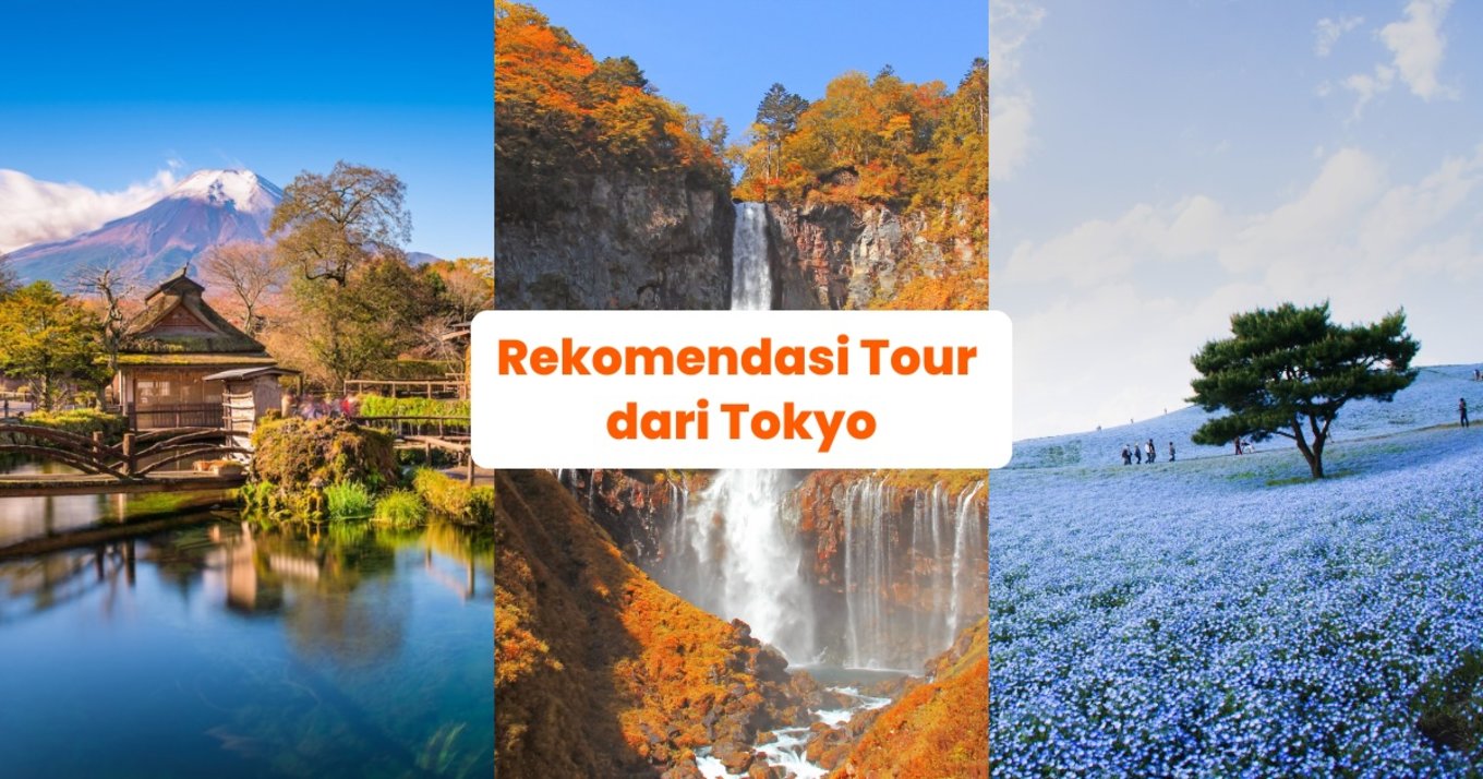 Rekomendasi Day Tour dari Tokyo - ID Blog Cover