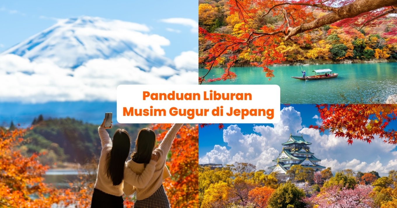 Panduan Liburan Musim Gugur di Jepang - Blog Cover ID