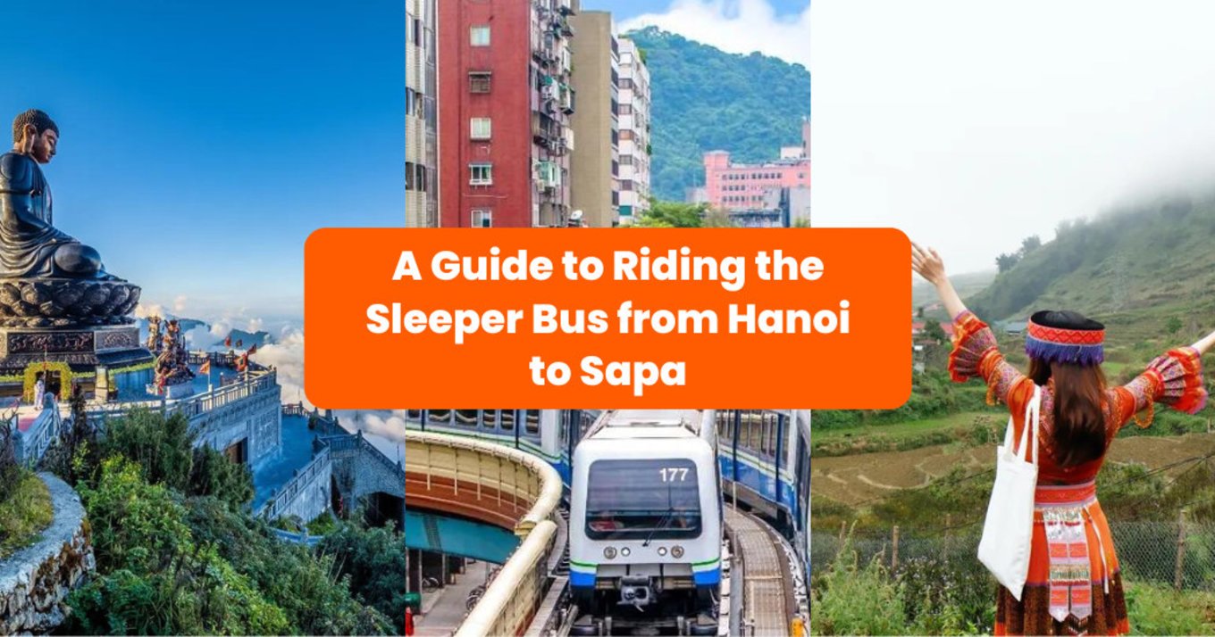 A Guide to Riding the Sleeper Bus from Hanoi to Sapa