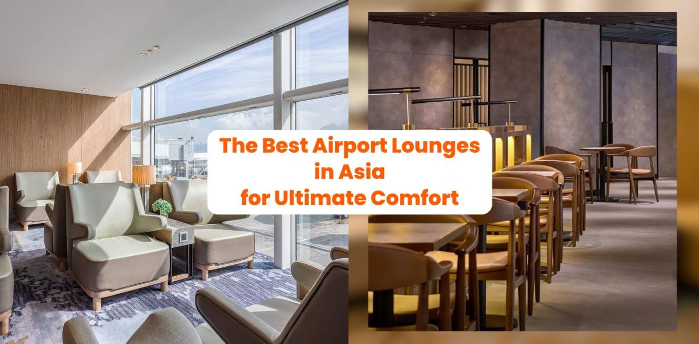 Relax in Style: The Best Airport Lounges in Asia for Ultimate Comfort