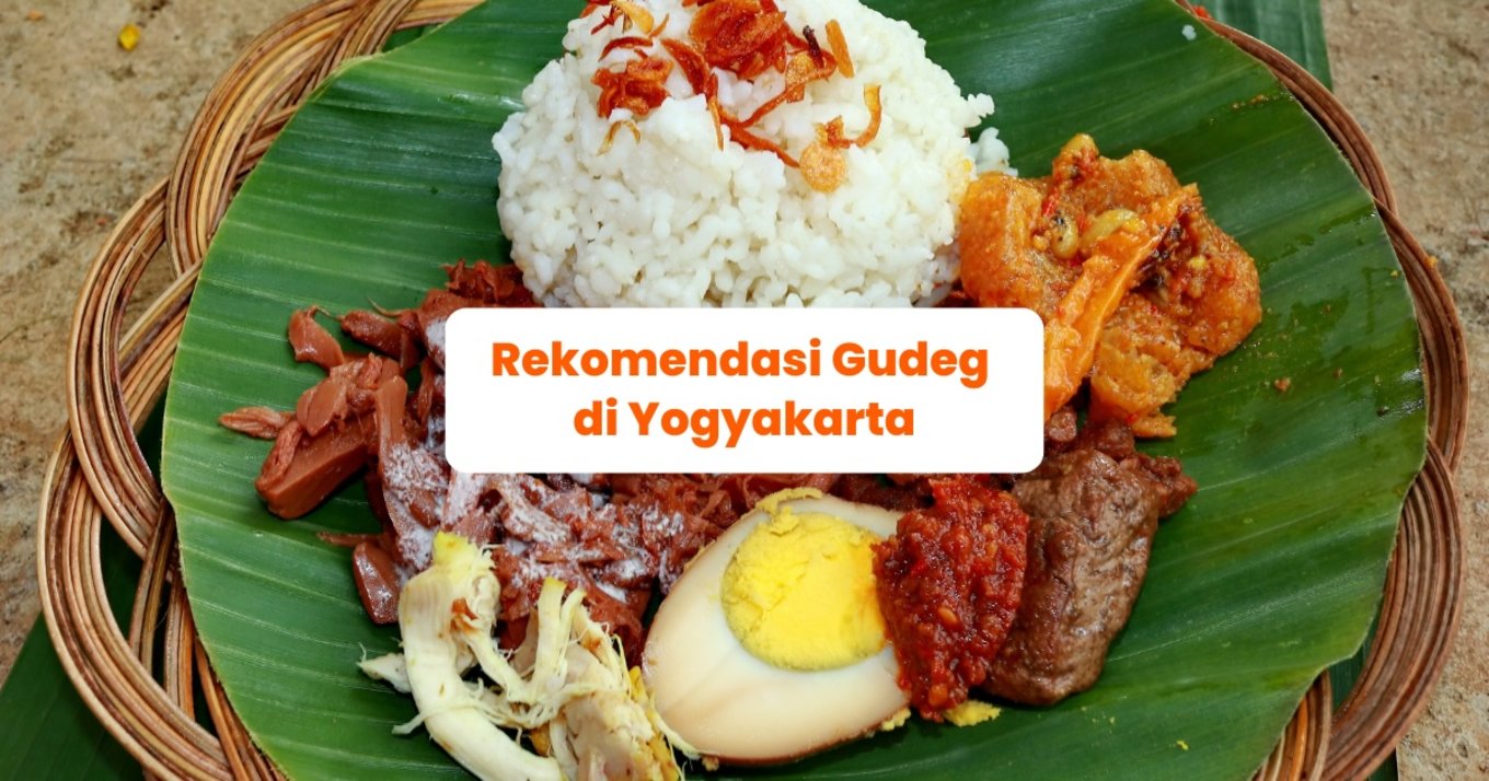 Rekomendasi Gudeg di Yogyakarta - Blog Cover ID