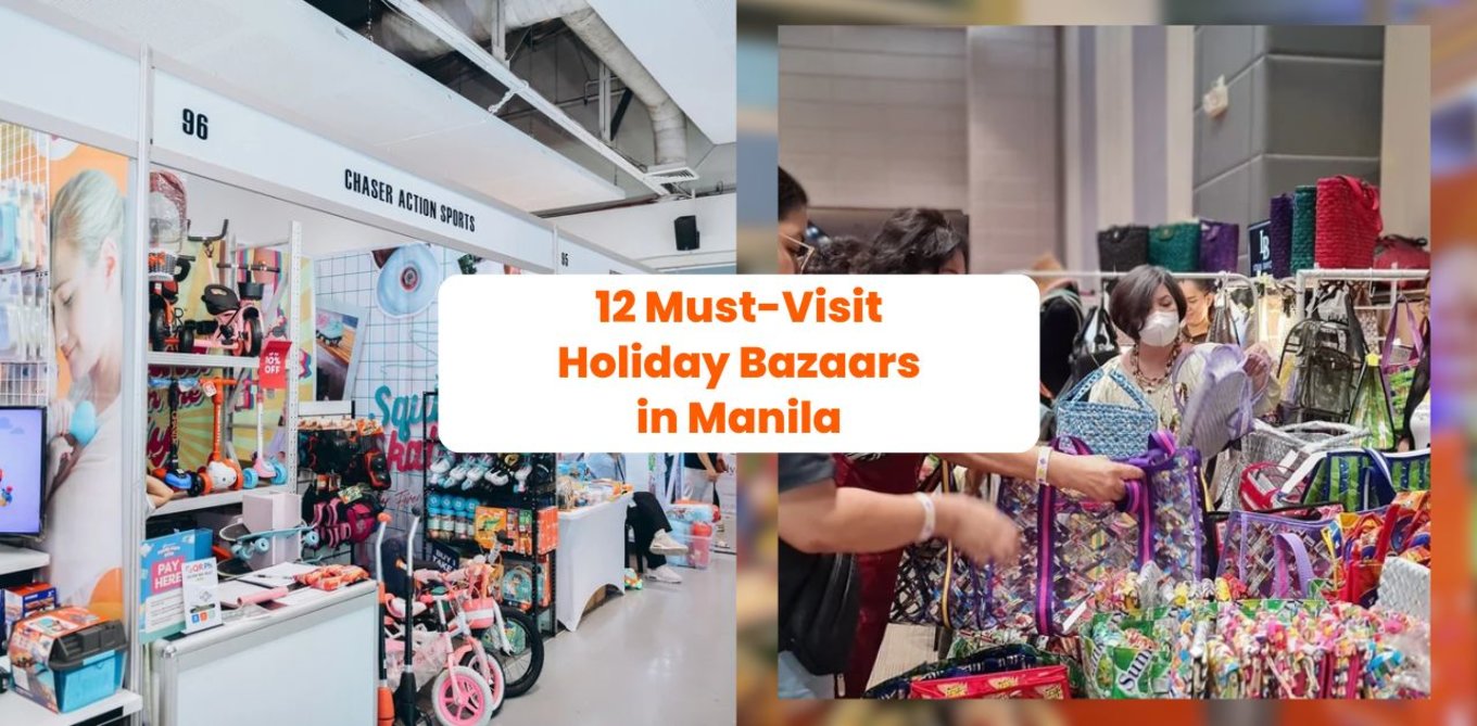 12 Must-Visit Holiday Bazaars in Manila