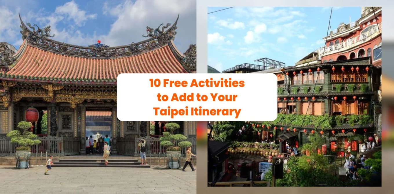 10 Free Activities to Add to Your Taipei Itinerary