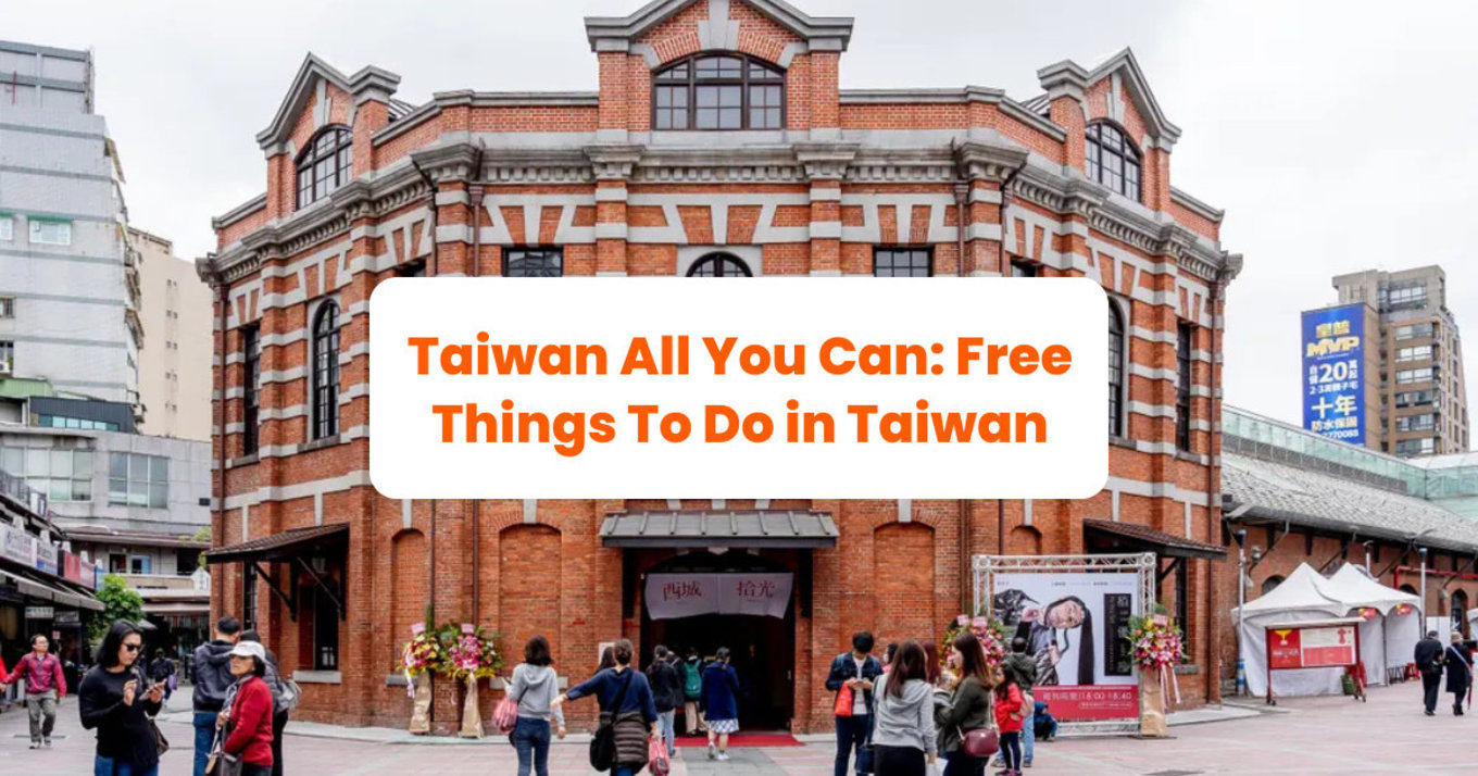 Free things to do in Taiwan