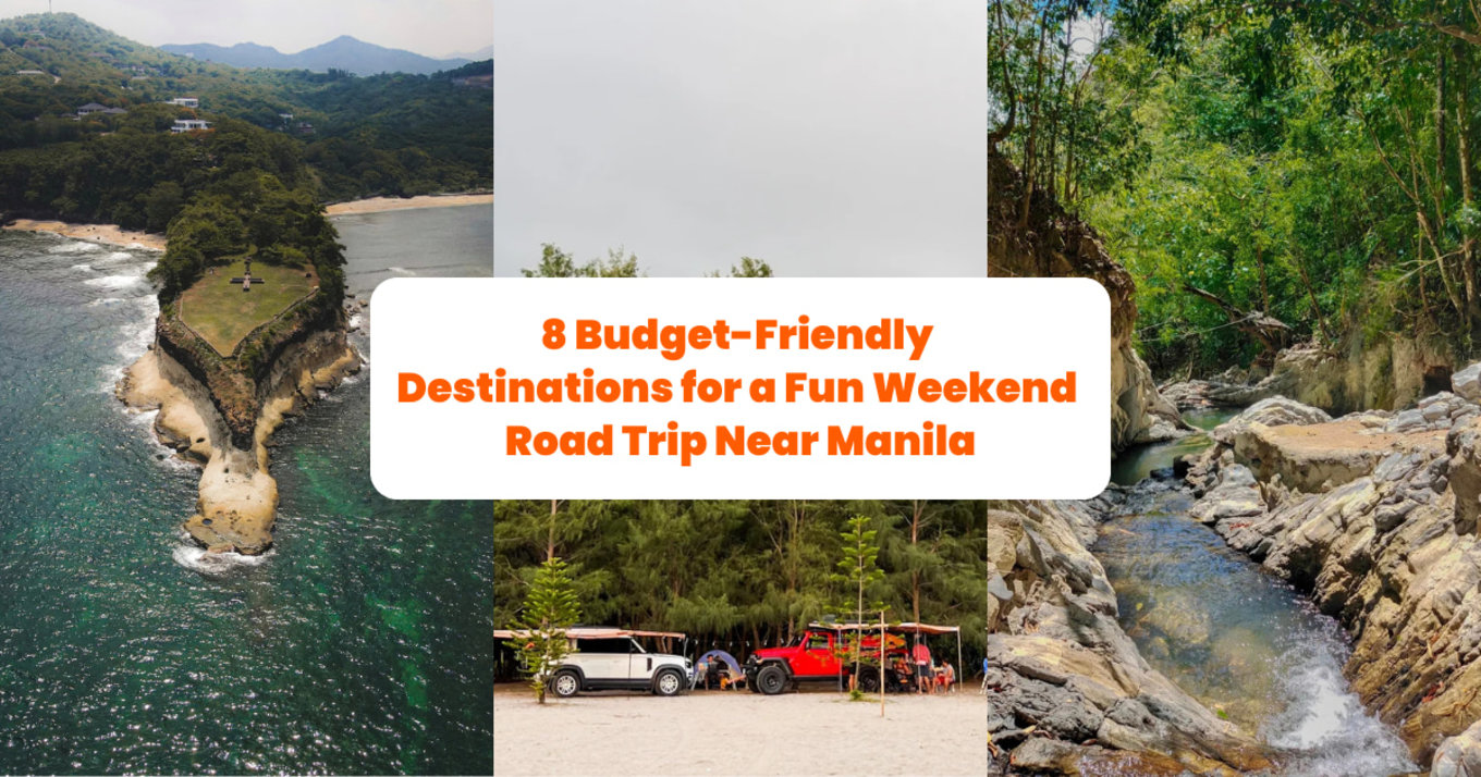 8 Budget-Friendly Road Trip Destinations Near Manila