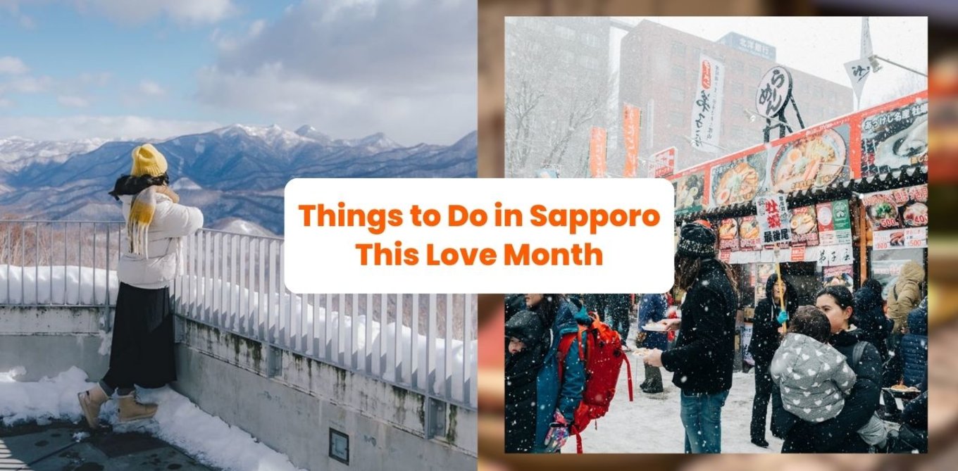 Swoon-Worthy Adventures: Things to Do in Sapporo This Love Month