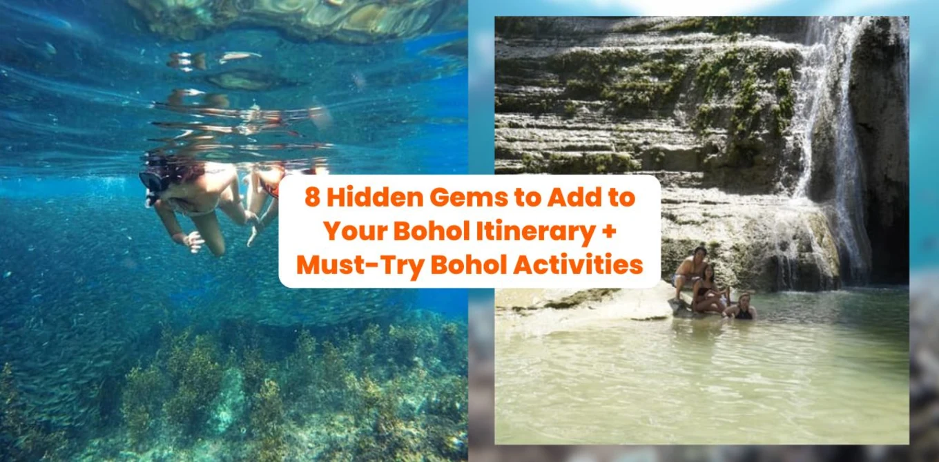 8 Hidden Gems to Add to Your Bohol Itinerary + Must-Try Bohol Activities