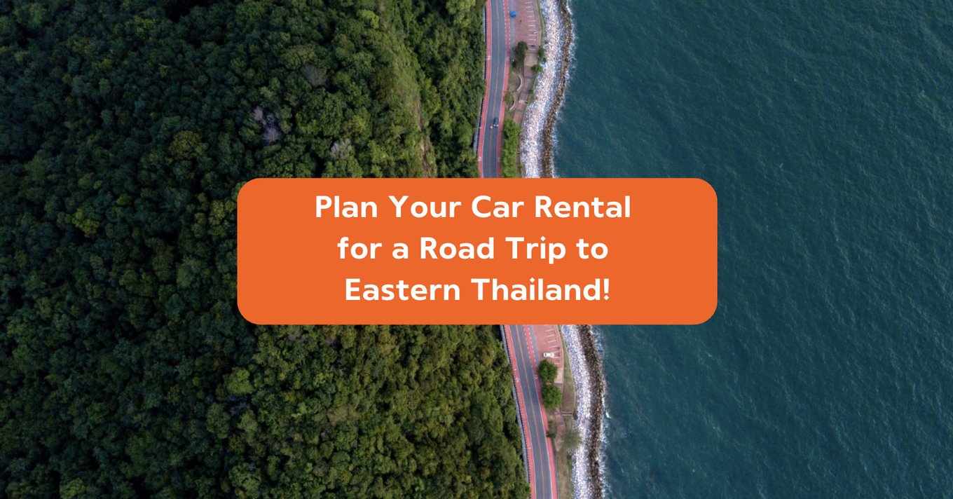 road trip to eastern of thailand