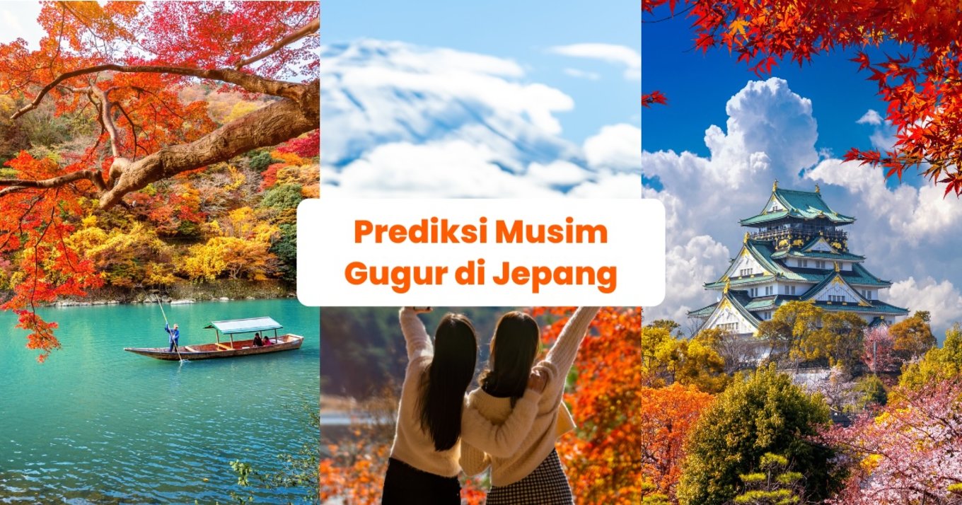 Prediksi Puncak Musim Gugur di Jepang - Blog Cover ID