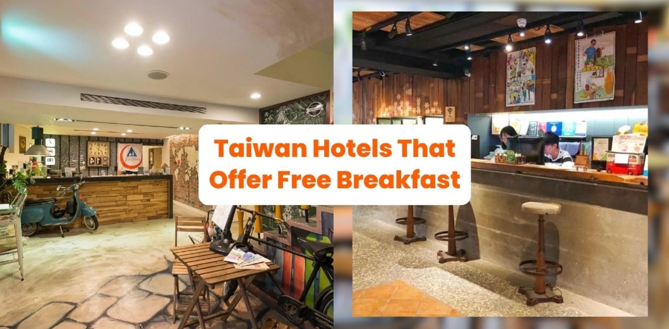 Taiwan Hotels That Offer Free Breakfast