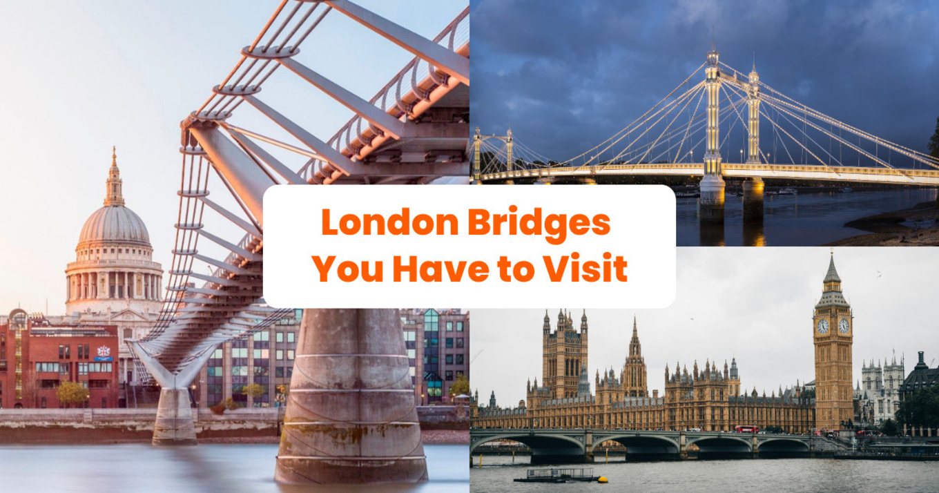 London Bridges You Have to Visit article banner