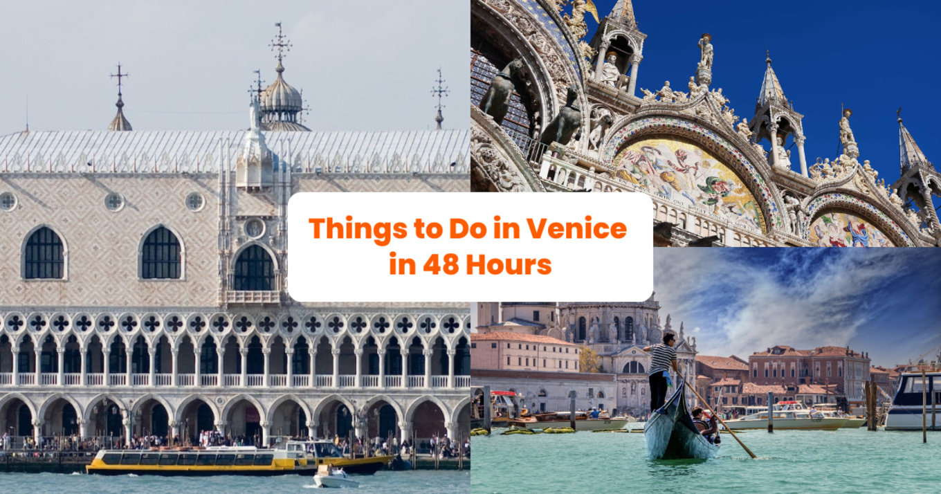 Things to Do in Venice in 48 Hours blog banner