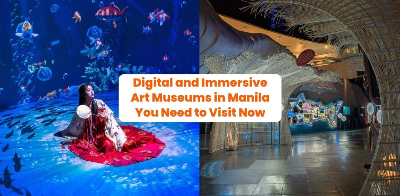 Digital and Immersive Art Museums in Manila You Need to Visit Now
