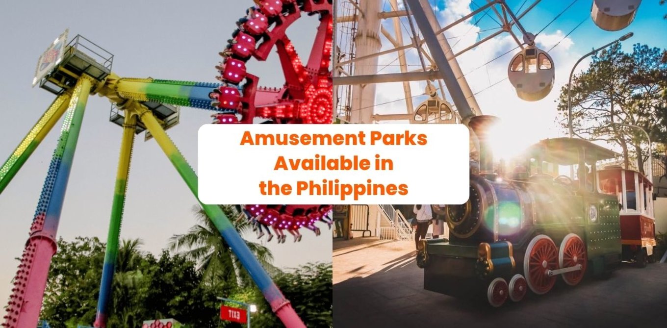 Amusement Parks Available in the Philippines
