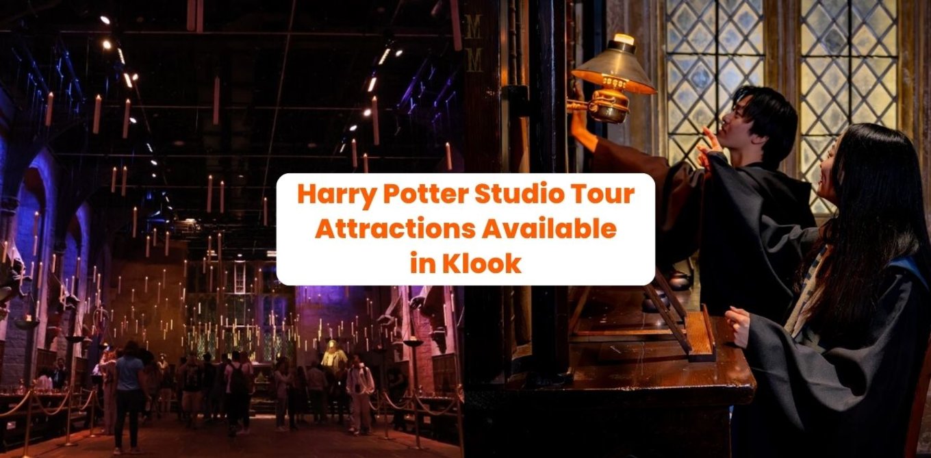 Ultimate Guide: Harry Potter Studio Tour Attractions Available in Klook