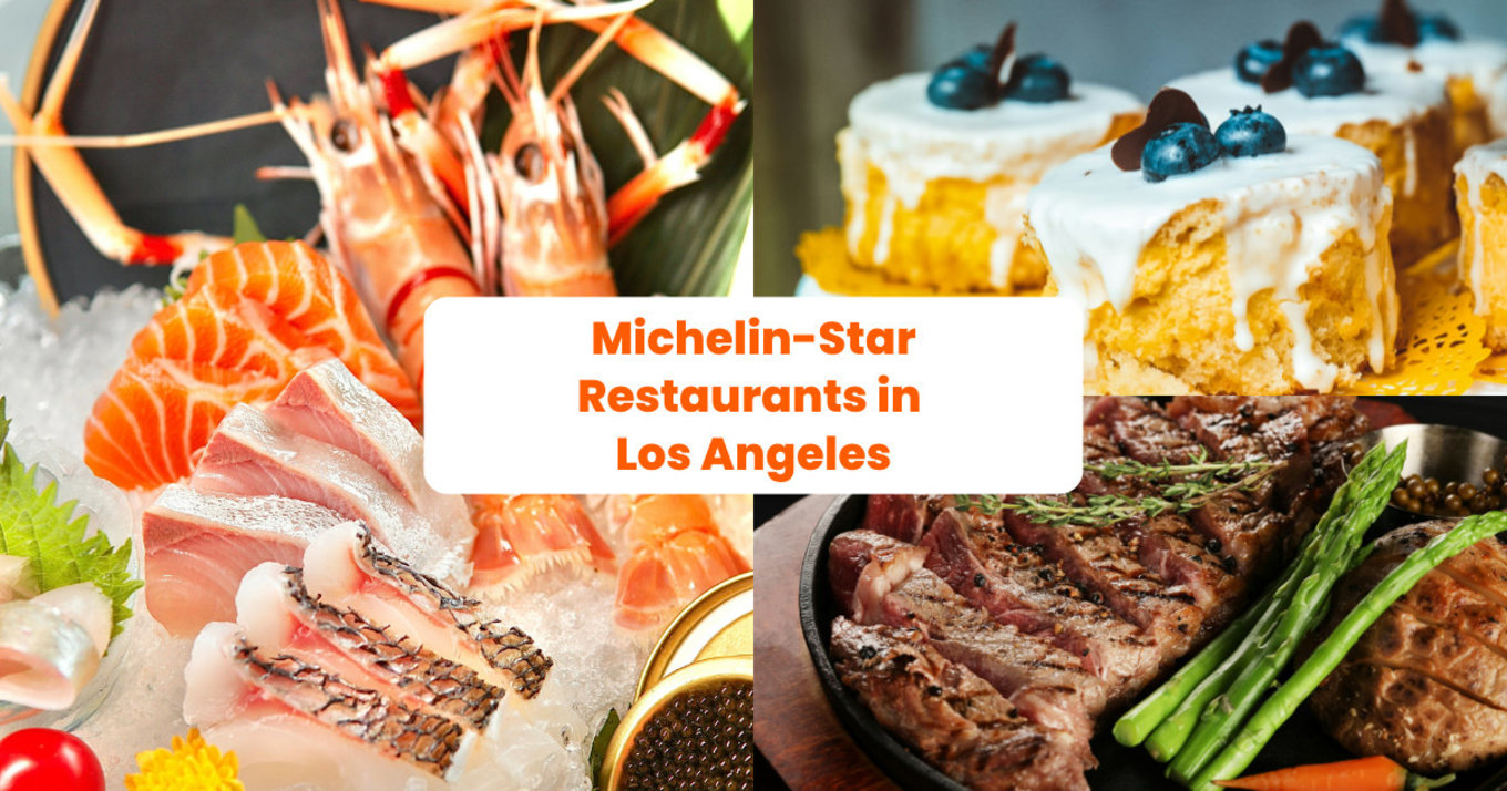 Michelin-Star Restaurants in Los Angeles banner