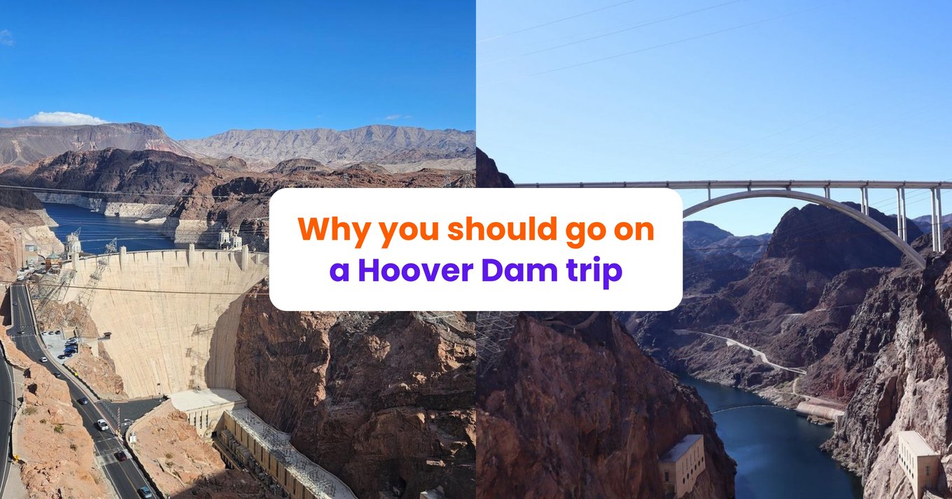 Hoover Dam and bridge view with blog title overlay about Hoover Dam trip