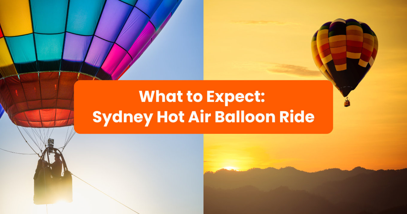 two pictures of hot air balloons with the text "what to expect: sydney hot air balloon ride" in the middle