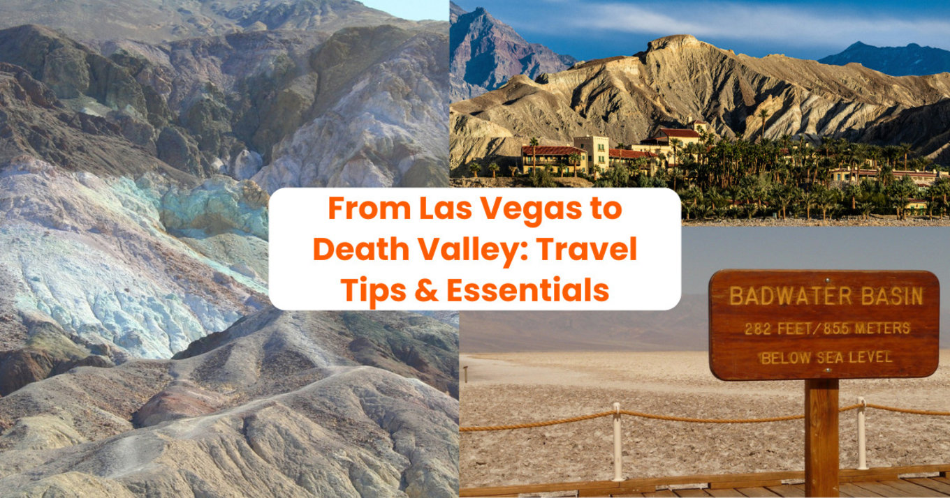 Best tips on how to travel from Las Vegas to Death Valley