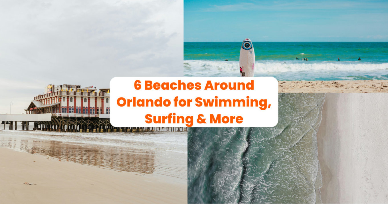 Collage of different Orlando beaches with the title "6 Beaches Around Orlando for Swimming, Surfing & More"