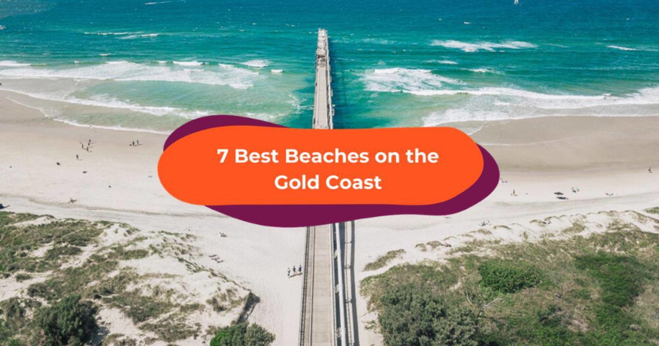 A photo of The Spit, foregrounded by text saying, “7 Best Beaches on the Gold Coast”
