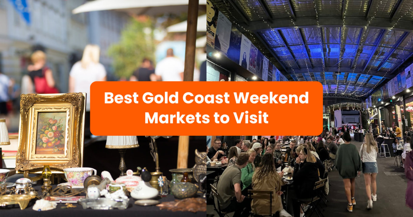 pictures of markets in gold coast with the text "best gold coast weekend markets to visit" in the middle