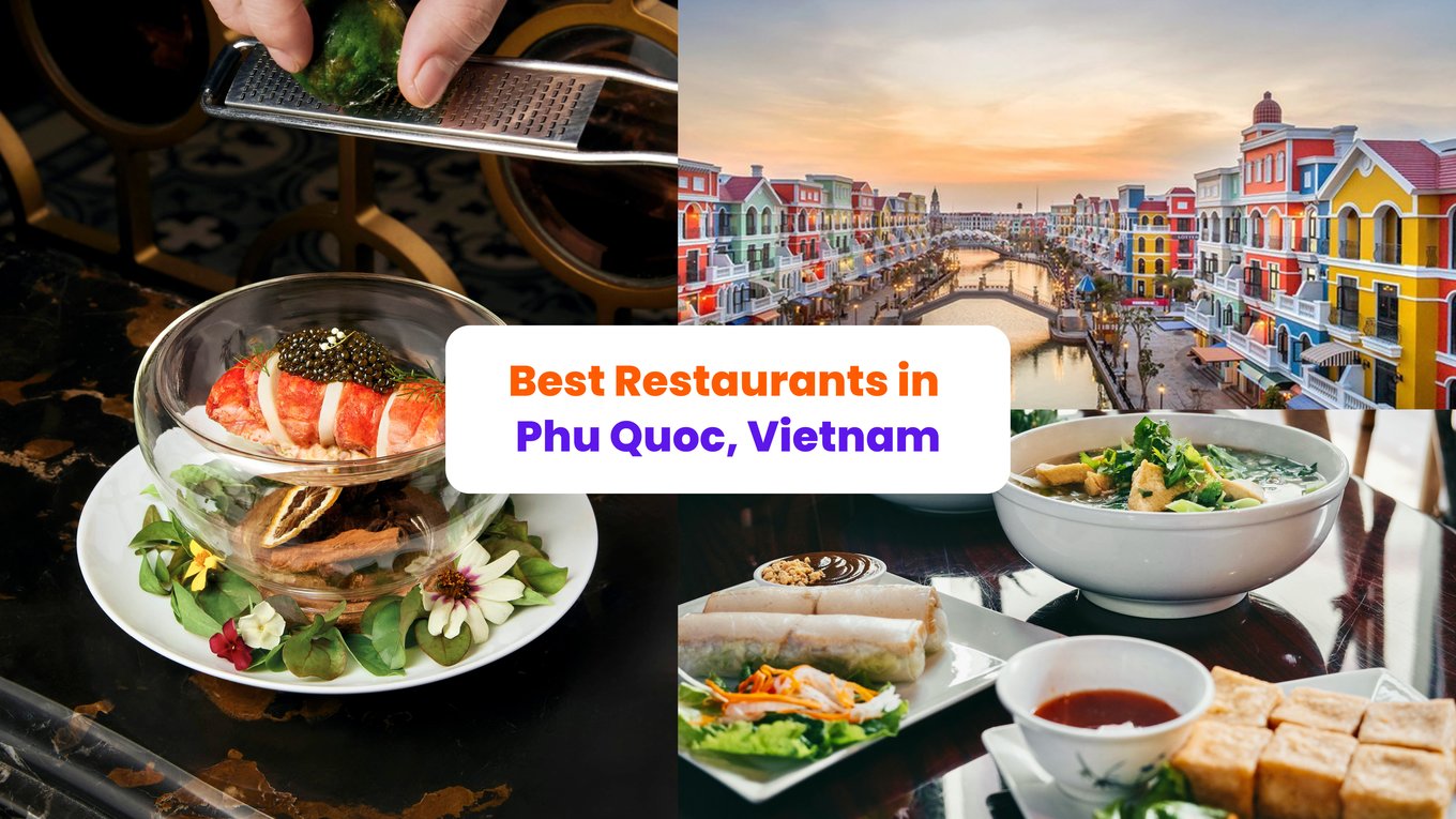 A collage picture of a fine dining dish, Grand World Phu Quoc, and classic Vietnamese dishes
