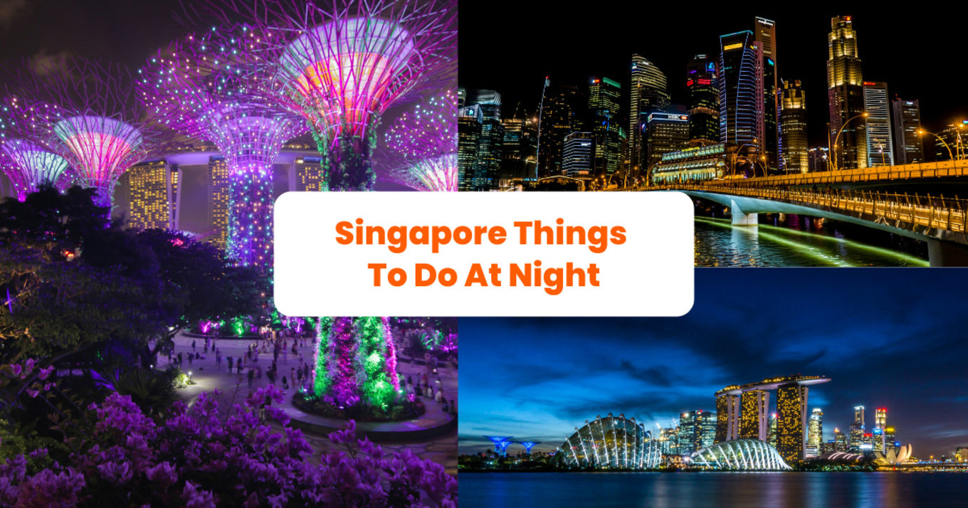 things to do in singapore at night
