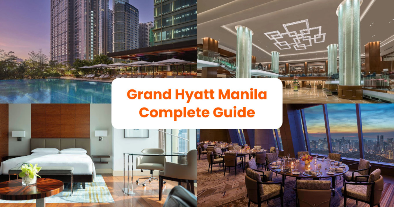 Grand Hyatt Manila Complete Guide