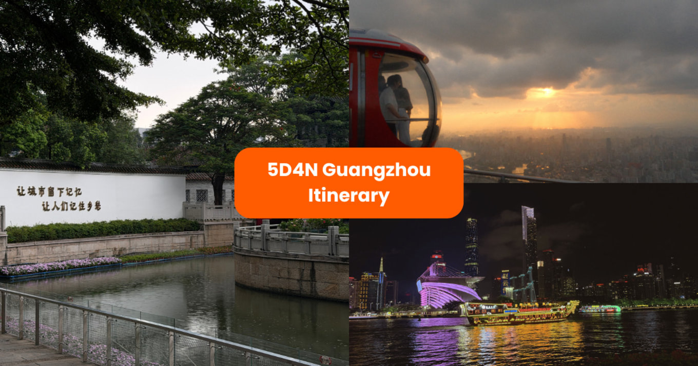 SG - 5D4N guangzhou itinerary