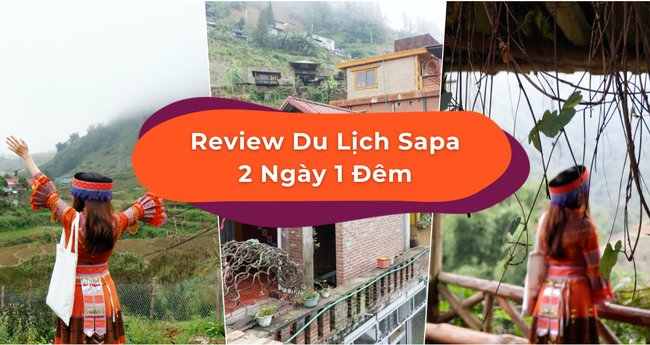 Review Du Lịch Sapa 2 Ngày 1 Đêm Từ Hà Nội - Klook Blog