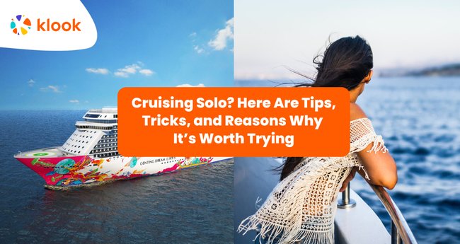 Thinking of Cruising Solo? Here Are Tips, Tricks, and Reasons Why
