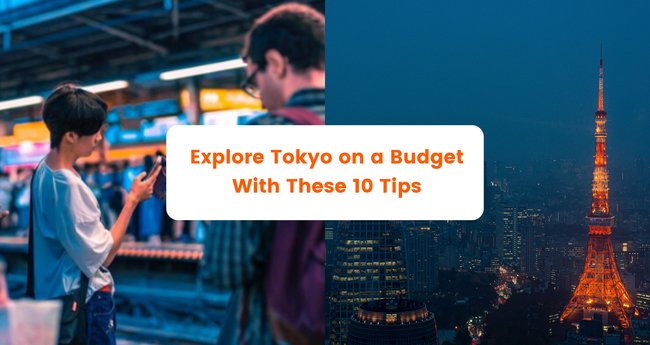 Un guide pour explorer Tokyo sur un budget avec ces 10 conseils