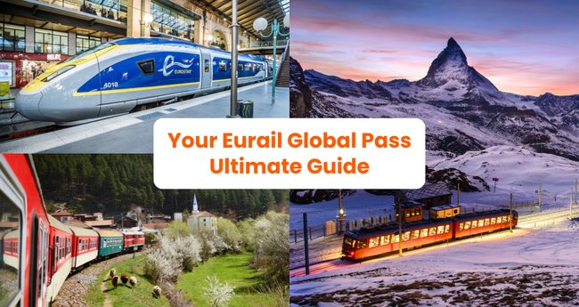 Your Ultimate Guide To Eurail Global Pass / Eurail One Country Pass ...